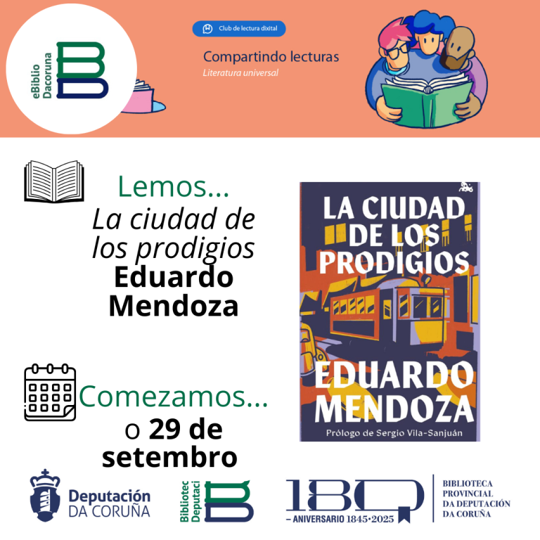 A cidade dos prodixios (Eduardo Mendoza)