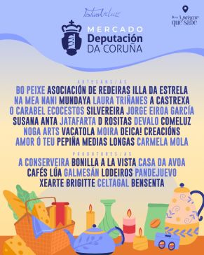 A Deputación estará un ano máis no Festival da Luz con showcookings, mercado e escenario propios