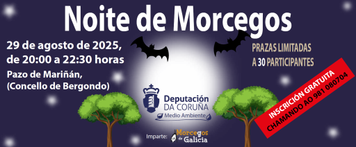 Noite de Morcegos no Pazo de Mariñán